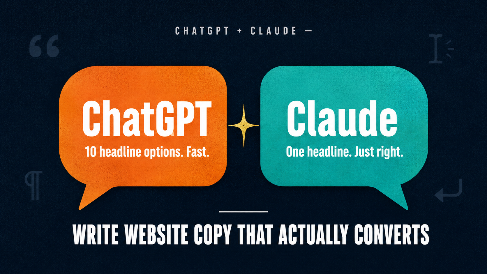 Editorial illustration showing two speech bubbles representing ChatGPT and Claude side by side — illustrating how both AI tools help write better website copy with different strengths in 2026